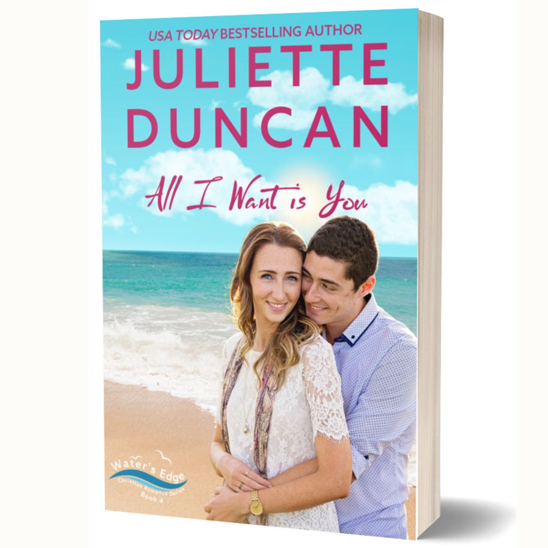 All I Want Is You -  Book 4 in The Water's Edge Christian Romance Series