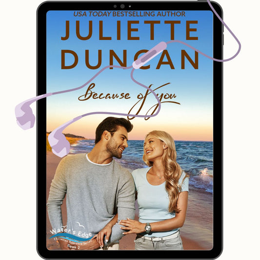 Because Of You - Book 2 The Water's Edge Christian Romance Series (Audiobook)