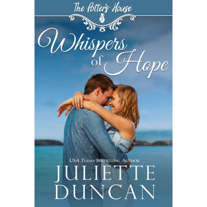 Whispers of Hope - The Potter's House Series 3: Stories of Hope, Redemption, and Second Chances (eBook edition)