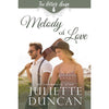 Melody of Love - The Potter's House Series 3: Stories of Hope, Redemption, and Second Chances (eBook edition)