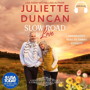 Slow Road To Love - Book 1 in A Sunburned Land Series AUDIOBOOK